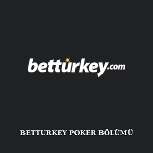 Betturkey poker bölümü